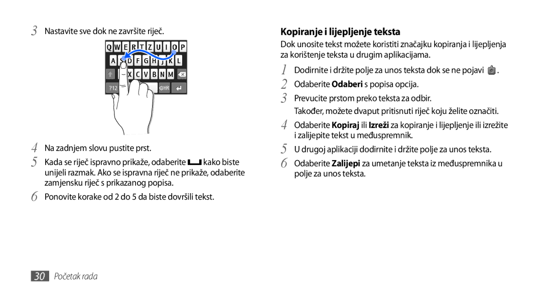 Samsung GT-S5250TIATRA, GT-S5250PWATRA, GT-S5250HKATWO, GT-S5250HKATRA manual Kopiranje i lijepljenje teksta, 30 Početak rada 