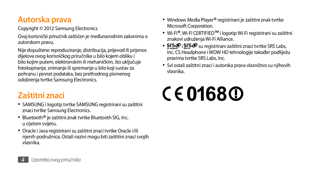 Samsung GT-S5250HKAVIP, GT-S5250TIATRA, GT-S5250PWATRA, GT-S5250HKATWO, GT-S5250HKATRA manual Autorska prava, Zaštitni znaci 