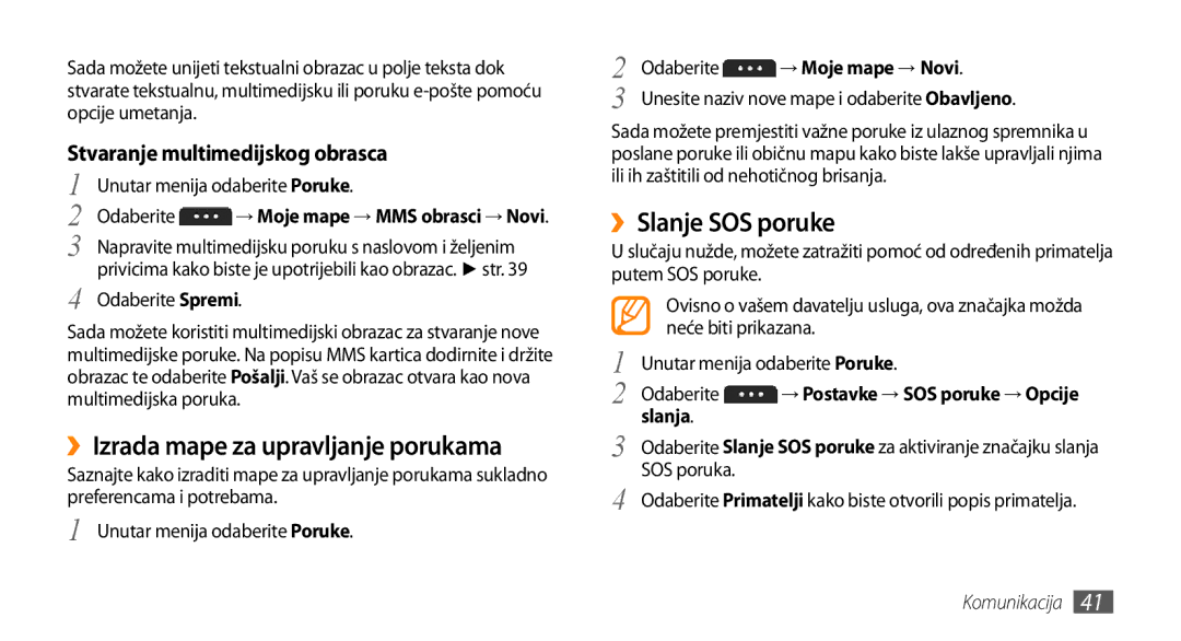 Samsung GT-S5250PWATRA manual ››Izrada mape za upravljanje porukama, ››Slanje SOS poruke, Stvaranje multimedijskog obrasca 