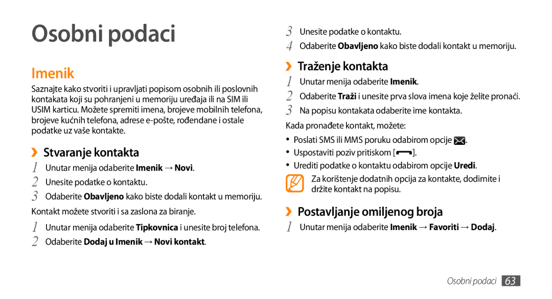 Samsung GT-S5250HKATRA, GT-S5250TIATRA manual Osobni podaci, Imenik, ››Stvaranje kontakta, ››Postavljanje omiljenog broja 