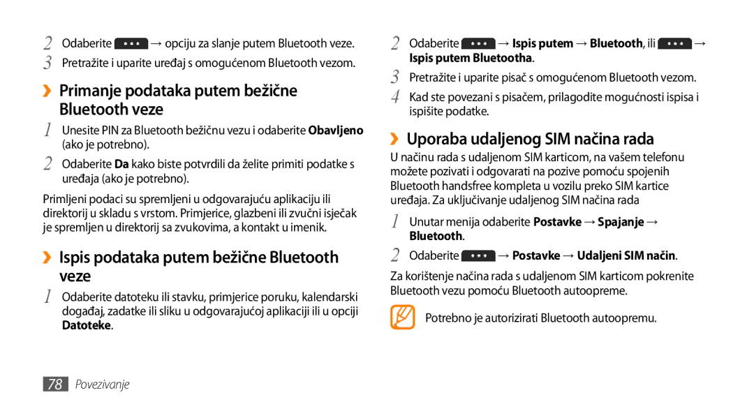 Samsung GT-S5250HKATRA ››Primanje podataka putem bežične Bluetooth veze, ››Ispis podataka putem bežične Bluetooth veze 