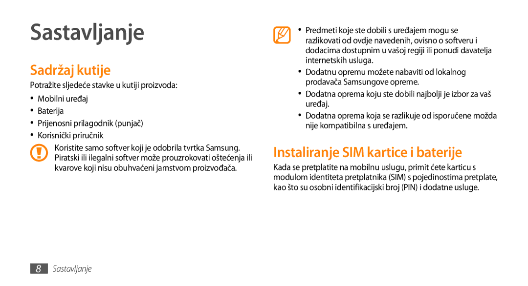 Samsung GT-S5250HKATRA, GT-S5250TIATRA, GT-S5250PWATRA Sastavljanje, Sadržaj kutije, Instaliranje SIM kartice i baterije 