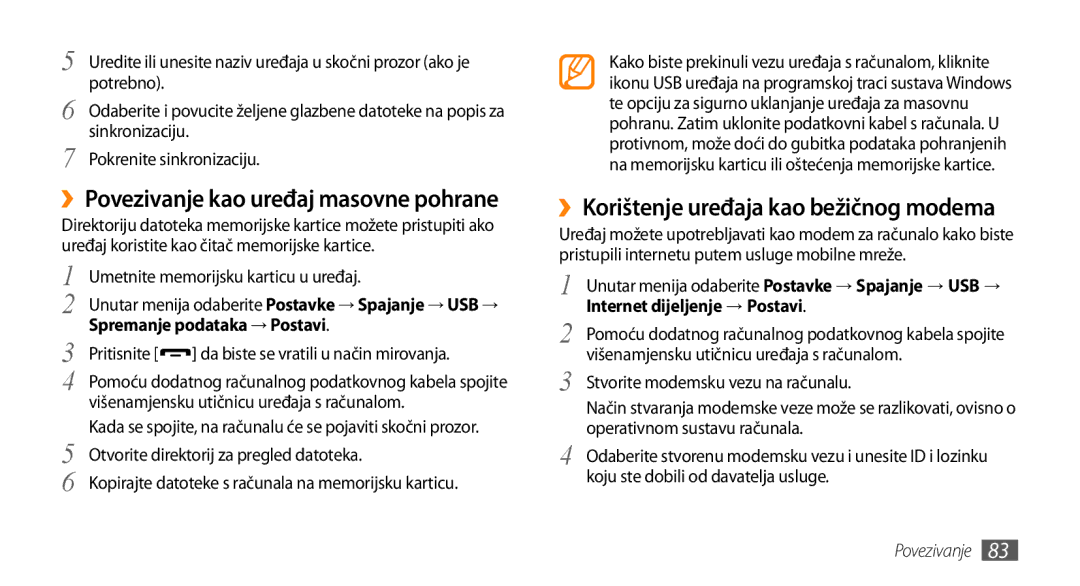 Samsung GT-S5250HKATRA, GT-S5250TIATRA manual ››Korištenje uređaja kao bežičnog modema, Spremanje podataka → Postavi 