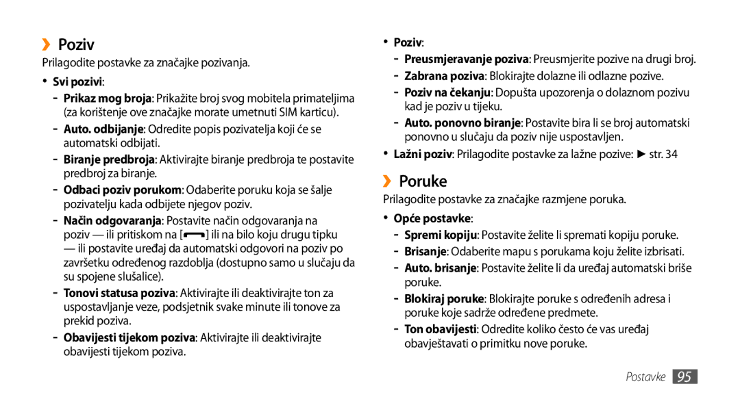 Samsung GT-S5250TIATRA, GT-S5250PWATRA, GT-S5250HKATWO, GT-S5250HKATRA manual ››Poziv, ››Poruke, Svi pozivi, Opće postavke 