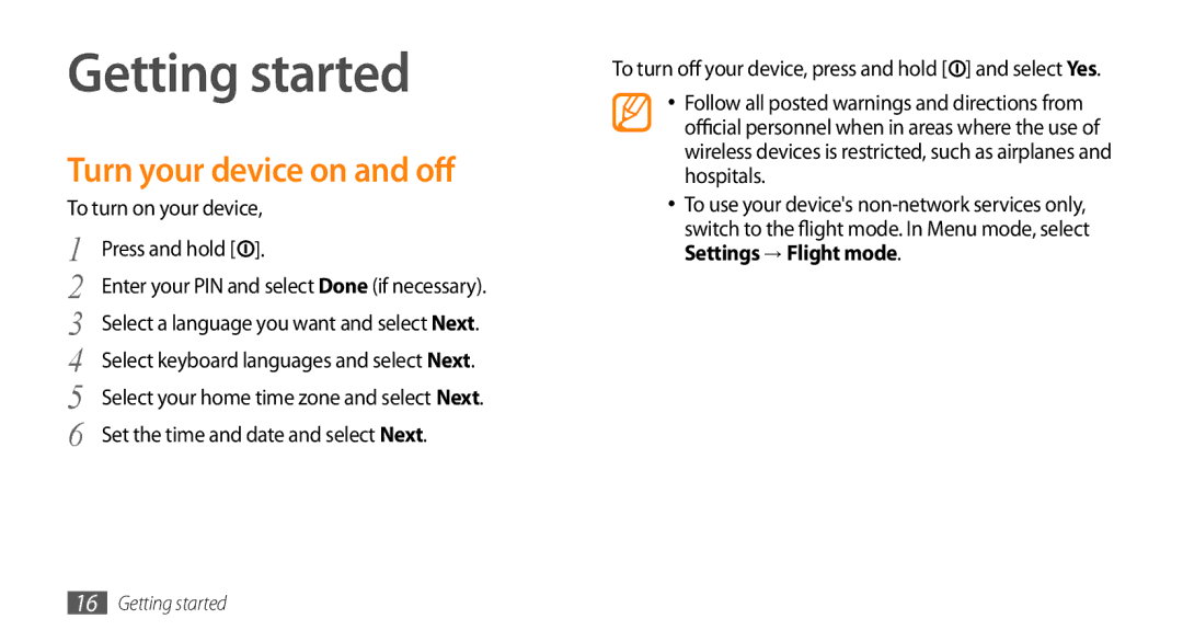 Samsung GT-S5253TIAKSA, GT-S5253HKAECT Getting started, Turn your device on and off, To turn on your device Press and hold 