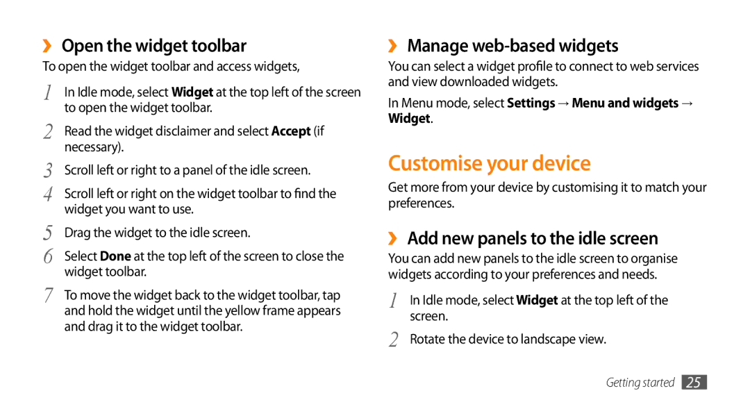 Samsung GT-S5253PWATHR, GT-S5253HKAECT manual Customise your device, ›› Open the widget toolbar, ›› Manage web-based widgets 