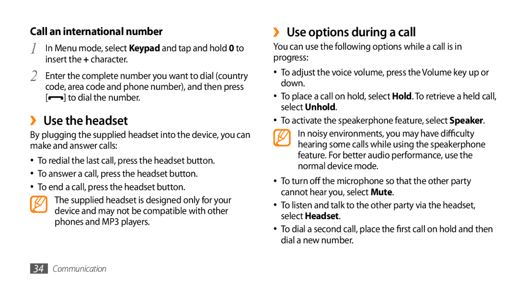 Samsung GT-S5253HKATMC ›› Use the headset, ›› Use options during a call, Call an international number, To dial the number 