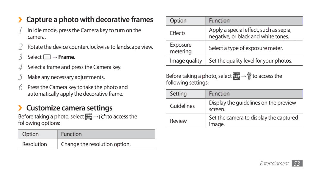 Samsung GT-S5253HKAXSG, GT-S5253HKAECT, GT-S5253HKAEGY, GT-S5253HKAJED, GT-S5253HKATMC ›› Customize camera settings, → Frame 