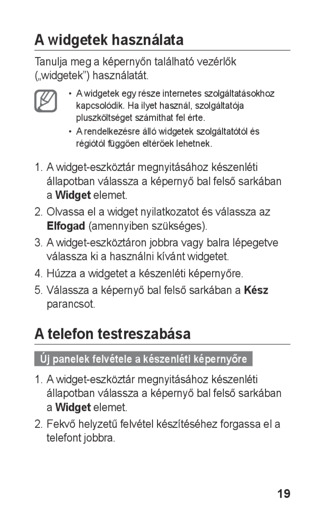 Samsung GT-S5260RWAORR, GT-S5260OKAATO, GT-S5260OKAVDR, GT-S5260OKACIT manual Widgetek használata, Telefon testreszabása 