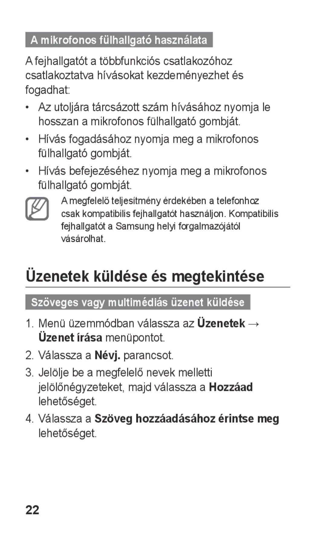 Samsung GT-S5260RWAXEH, GT-S5260OKAATO, GT-S5260OKAVDR Üzenetek küldése és megtekintése, Mikrofonos fülhallgató használata 