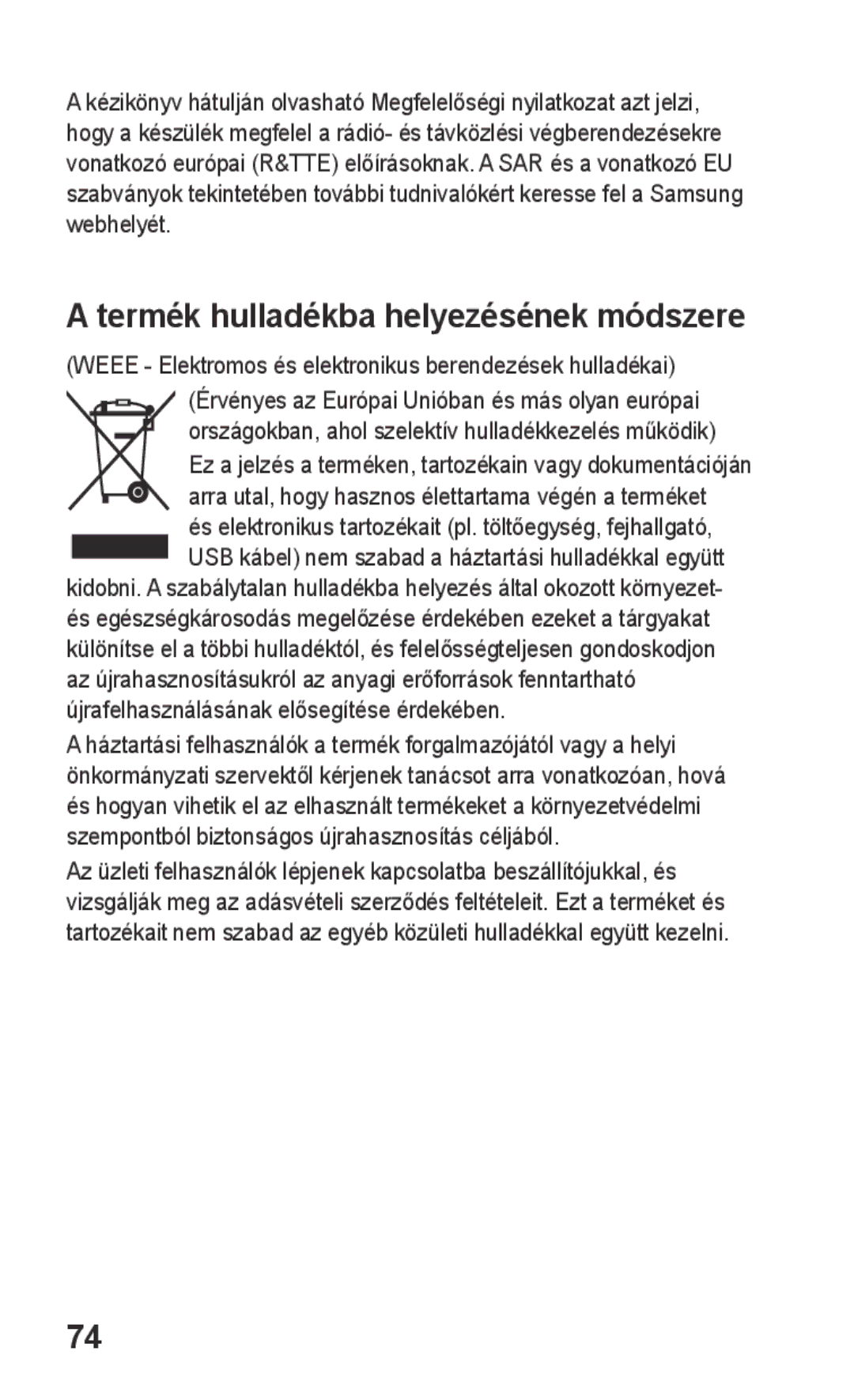 Samsung GT-S5260OKAORR Termék hulladékba helyezésének módszere, Weee Elektromos és elektronikus berendezések hulladékai 