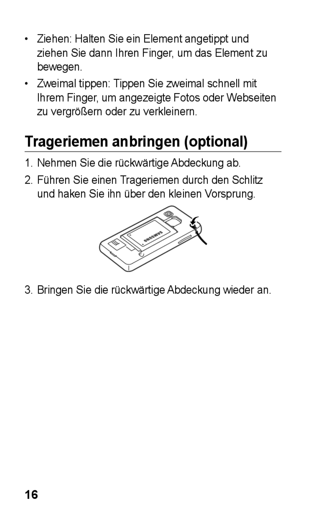 Samsung GT-S5260OKADTR, GT-S5260OKAATO manual Trageriemen anbringen optional, Nehmen Sie die rückwärtige Abdeckung ab 