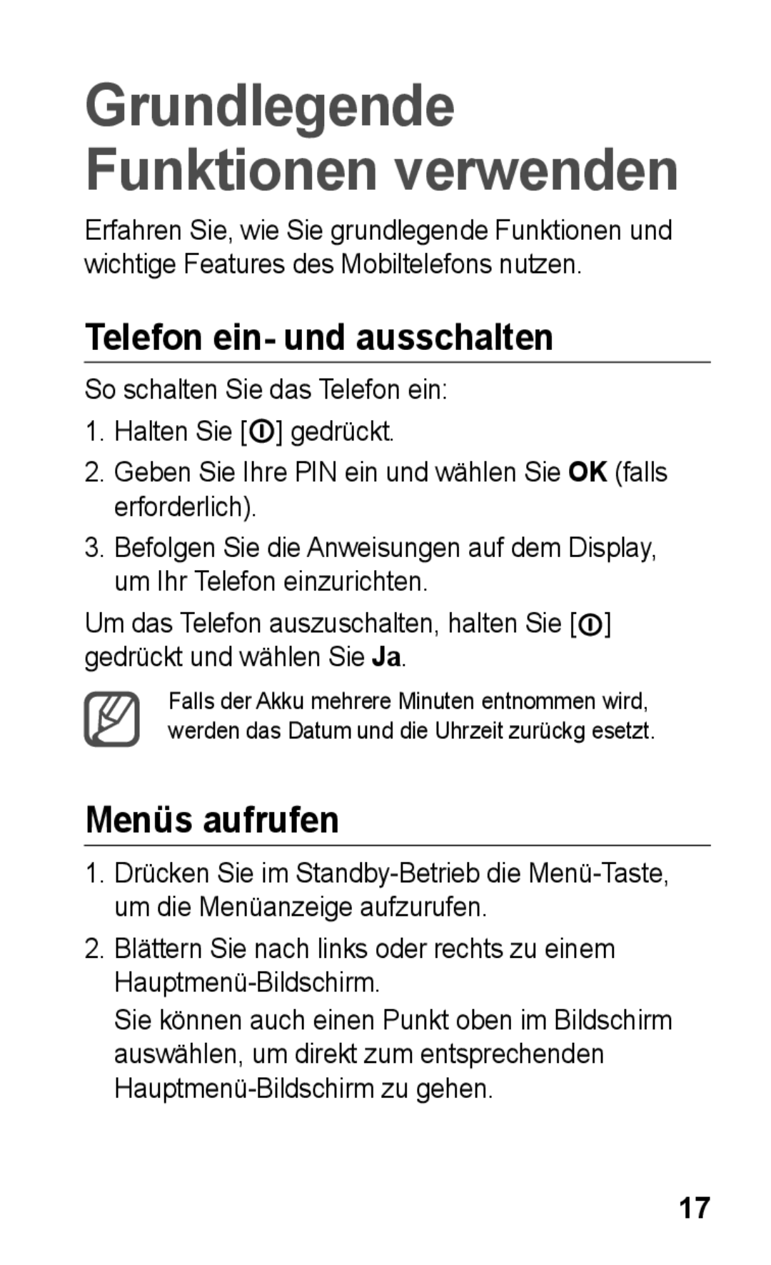 Samsung GT-S5260RWADBT, GT-S5260OKAATO, GT-S5260RWAEPL, GT-S5260OKAVDR manual Telefon ein- und ausschalten, Menüs aufrufen 