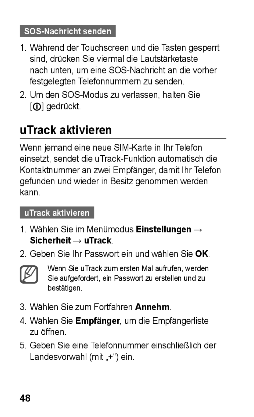 Samsung GT-S5260RWAVD2 manual UTrack aktivieren, SOS-Nachricht senden, Um den SOS-Modus zu verlassen, halten Sie gedrückt 