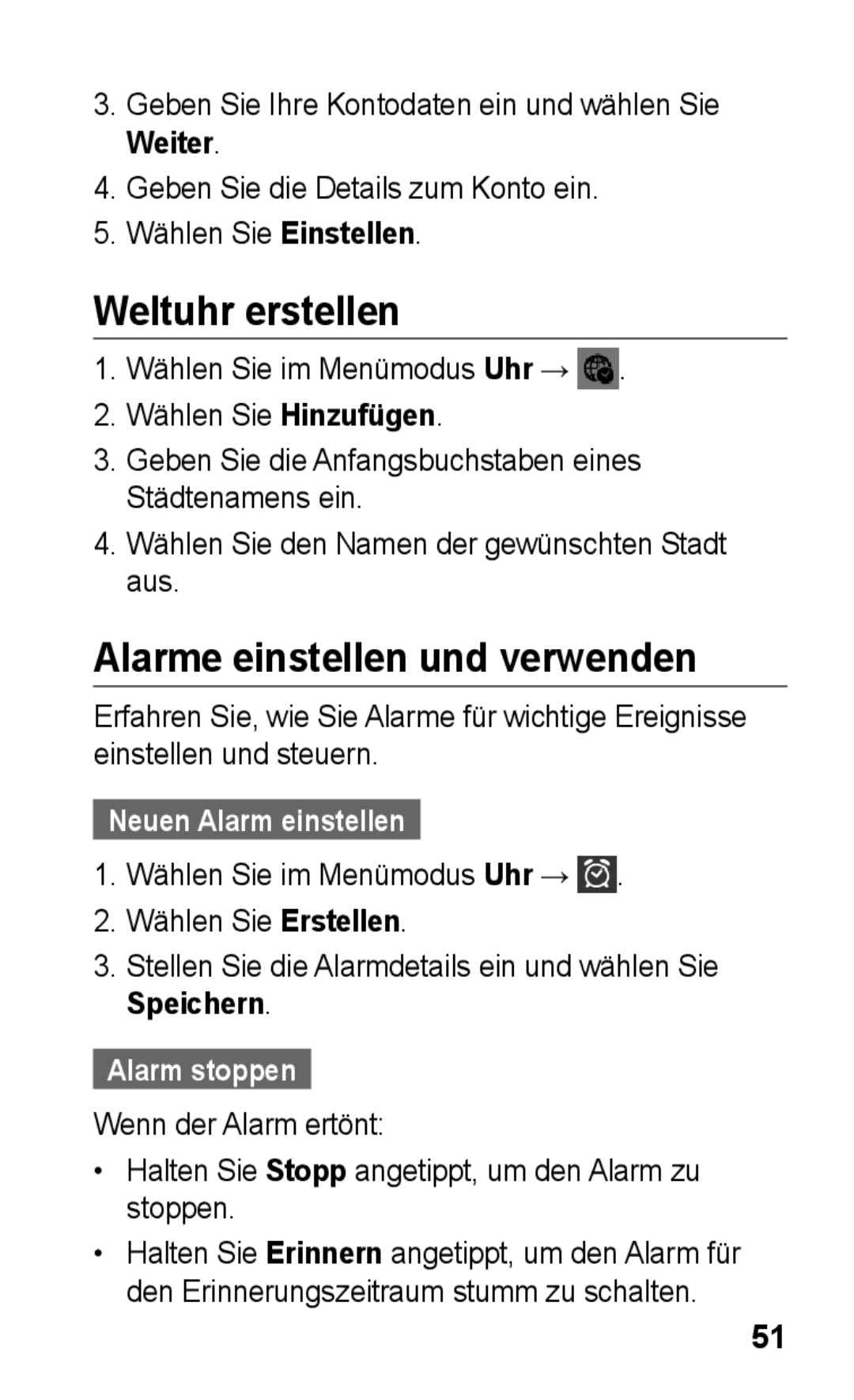 Samsung GT-S5260RWAVID manual Weltuhr erstellen, Alarme einstellen und verwenden, Neuen Alarm einstellen, Alarm stoppen 