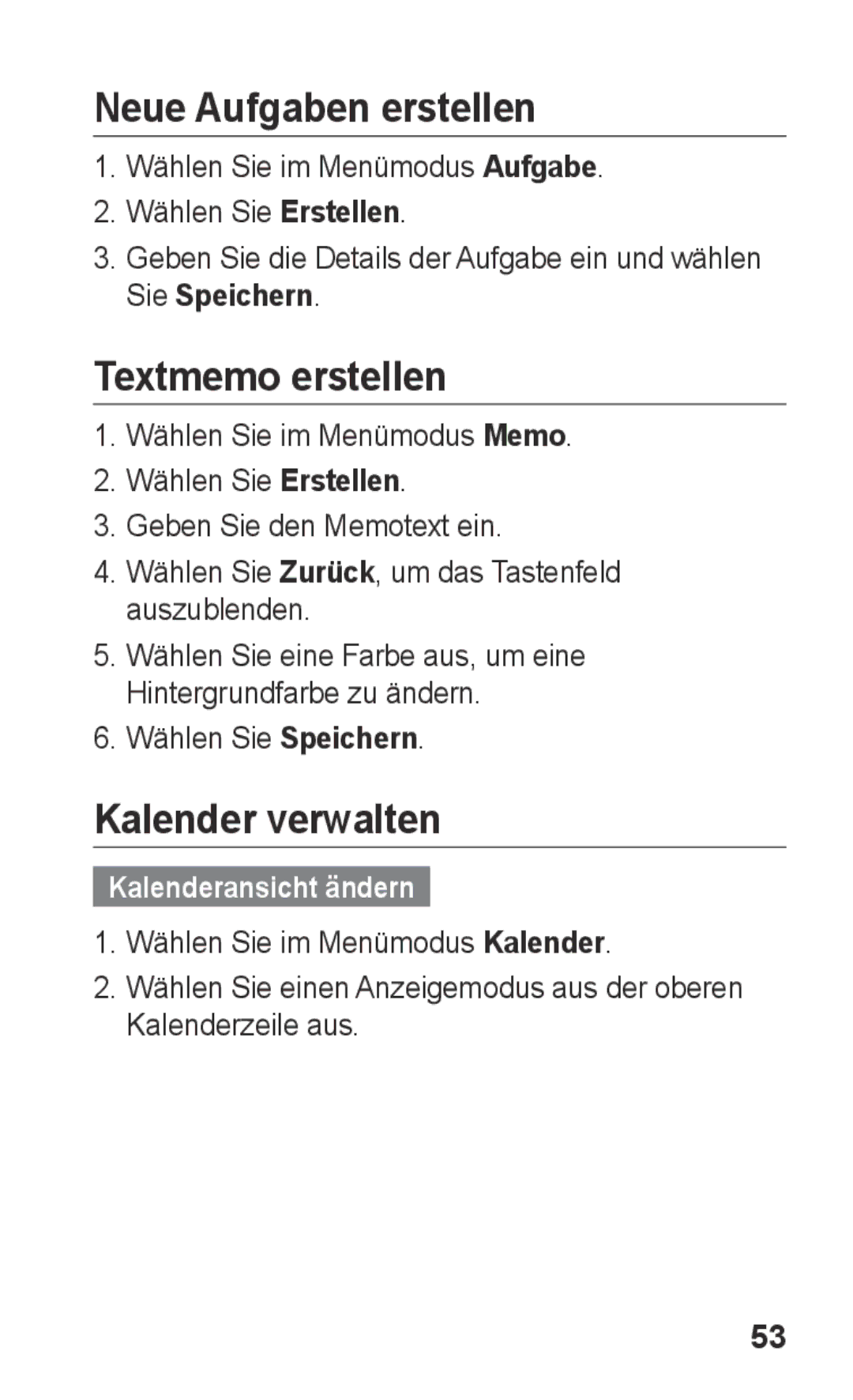 Samsung GT-S5260RWATPH manual Neue Aufgaben erstellen, Textmemo erstellen, Kalender verwalten, Kalenderansicht ändern 