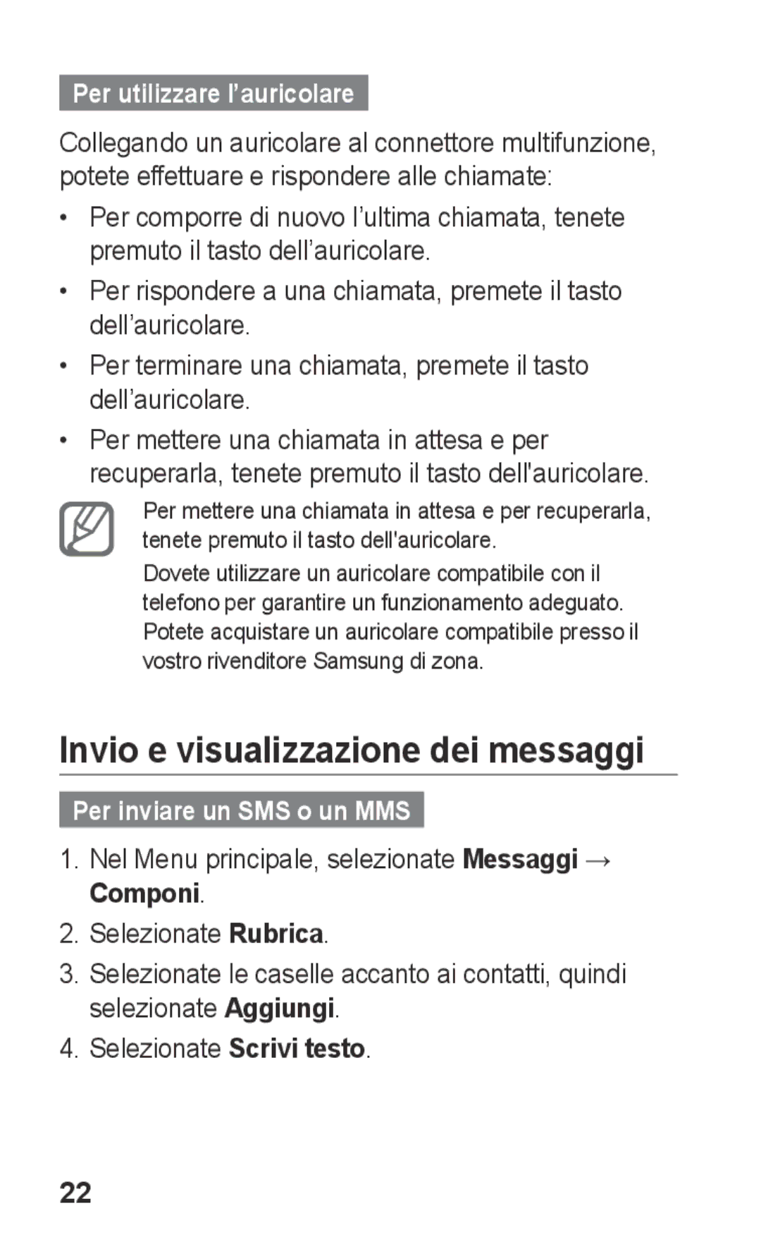 Samsung GT-S5260RWACIT Invio e visualizzazione dei messaggi, Per utilizzare l’auricolare, Per inviare un SMS o un MMS 