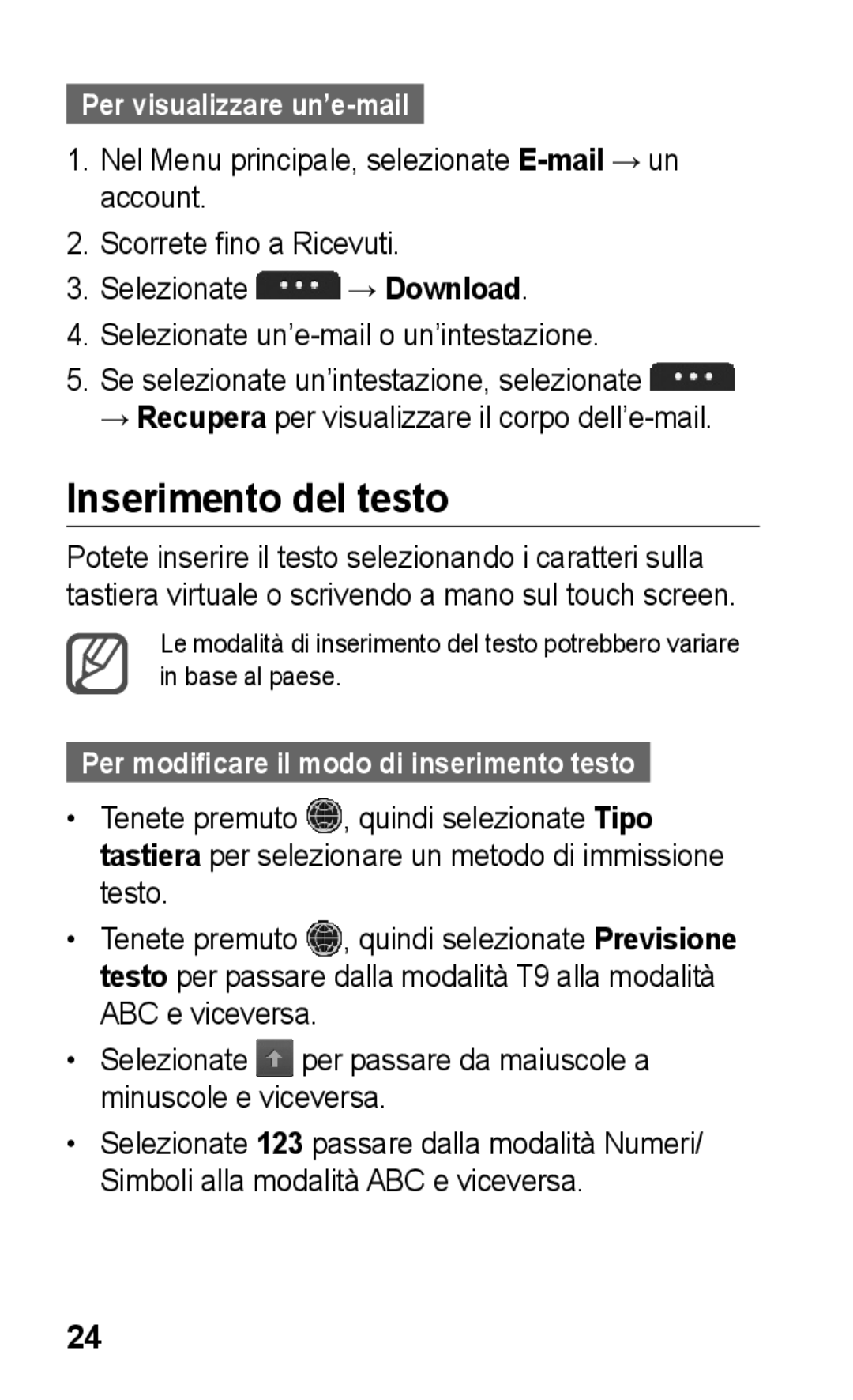 Samsung GT-S5260OKACIT, GT-S5260RWACIT, GT-S5260RWATIM manual Inserimento del testo, Per visualizzare un’e-mail 