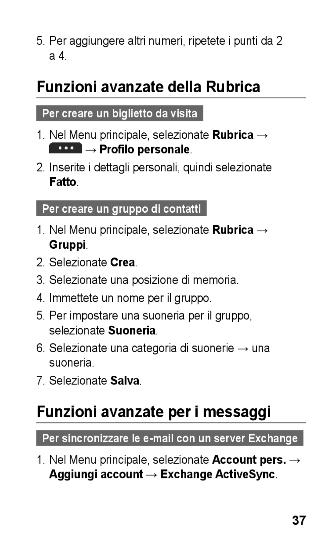 Samsung GT-S5260RWACIT manual Funzioni avanzate della Rubrica, Funzioni avanzate per i messaggi, → Profilo personale 