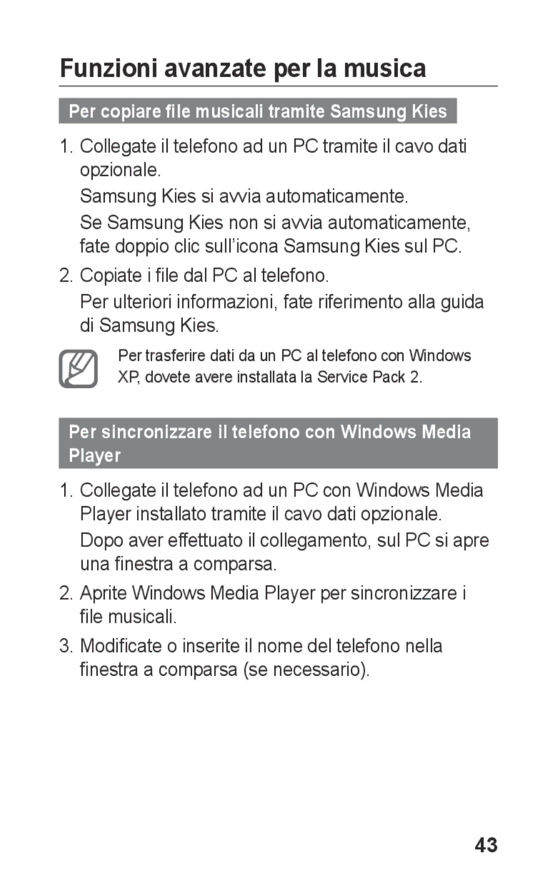 Samsung GT-S5260RWACIT manual Funzioni avanzate per la musica, Per sincronizzare il telefono con Windows Media Player 