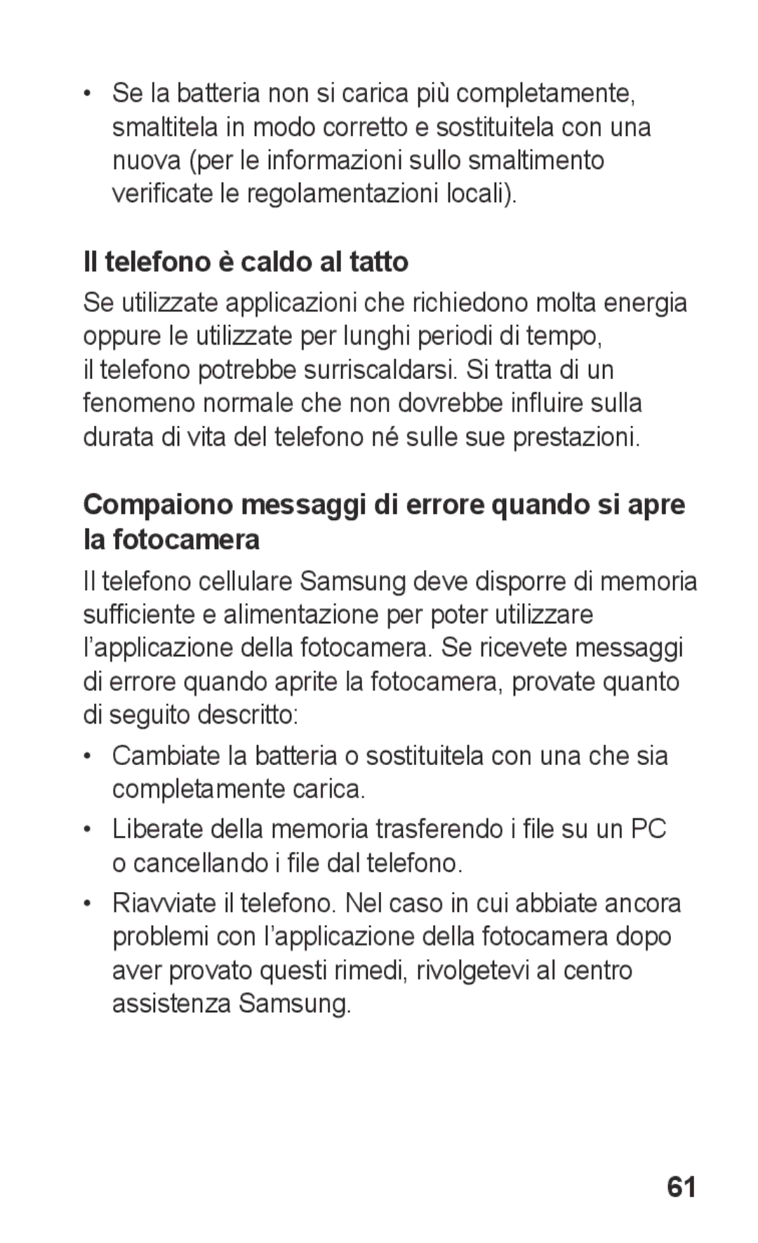 Samsung GT-S5260RWACIT manual Il telefono è caldo al tatto, Compaiono messaggi di errore quando si apre la fotocamera 