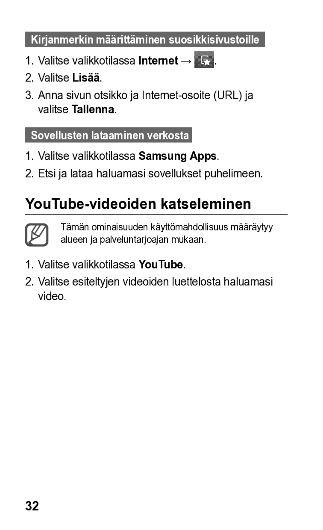 Samsung GT-S5260OKANEE, GT-S5260RWANEE manual YouTube-videoiden katseleminen, Sovellusten lataaminen verkosta  