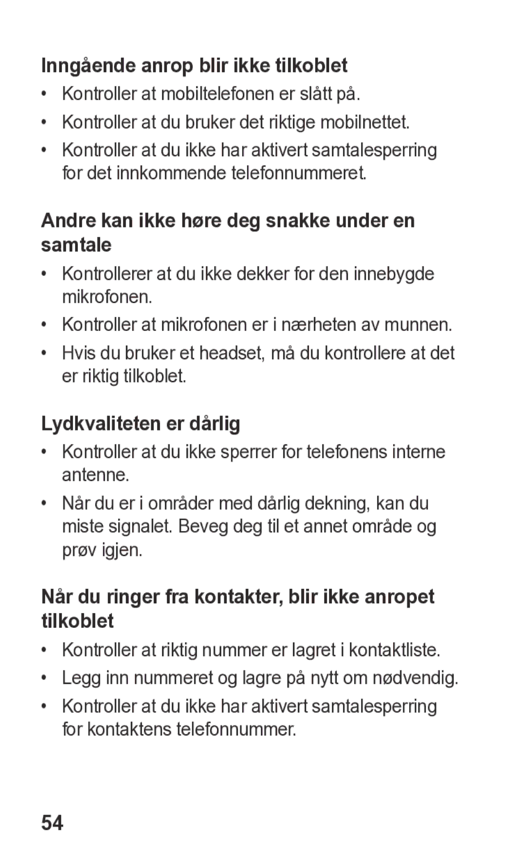 Samsung GT-S5260OKANEE manual Inngående anrop blir ikke tilkoblet, Andre kan ikke høre deg snakke under en samtale 