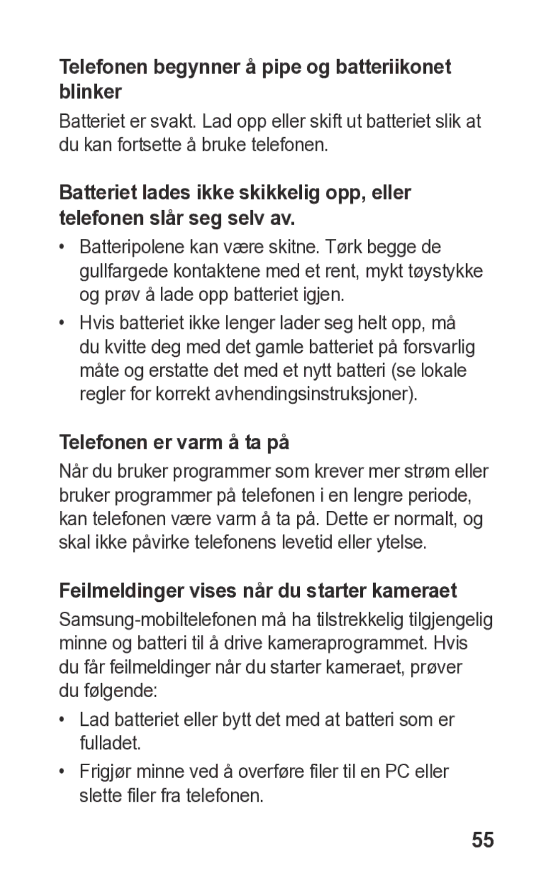 Samsung GT-S5260RWANEE, GT-S5260OKANEE manual Telefonen begynner å pipe og batteriikonet blinker, Telefonen er varm å ta på 