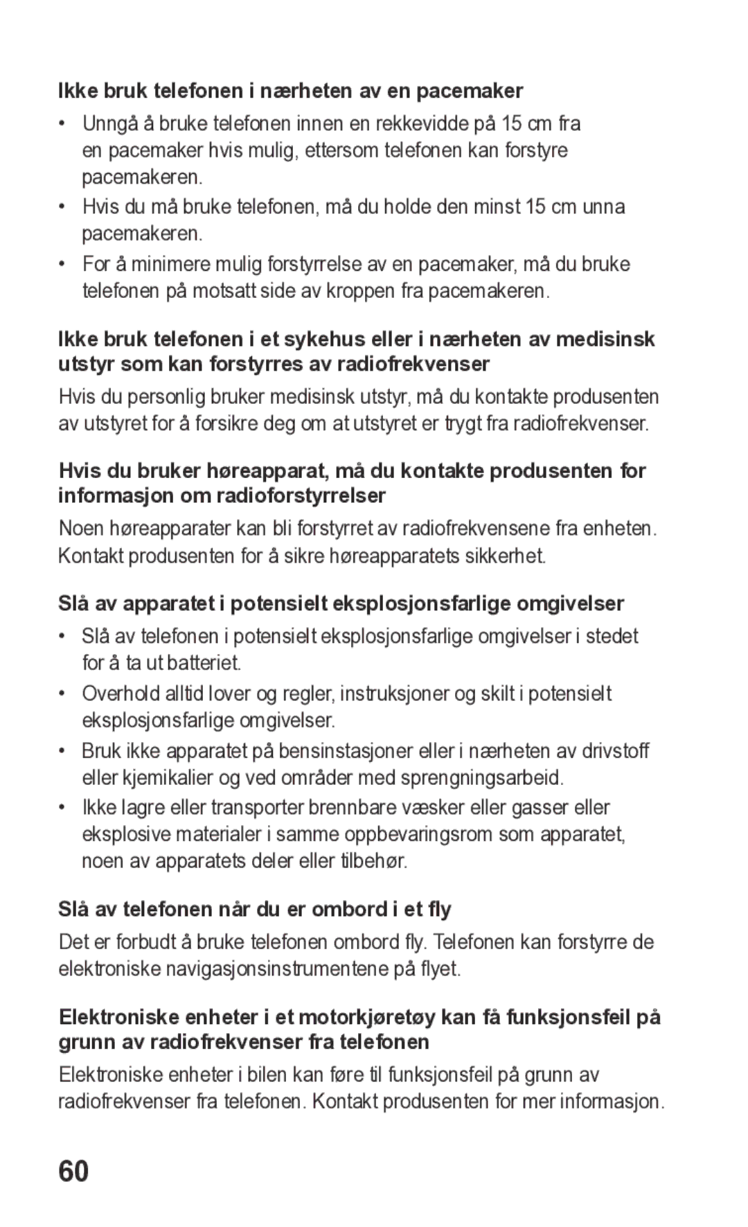 Samsung GT-S5260OKANEE manual Ikke bruk telefonen i nærheten av en pacemaker, Slå av telefonen når du er ombord i et fly 