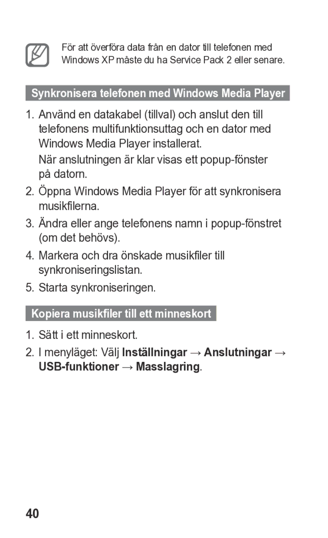 Samsung GT-S5260OKANEE manual Starta synkroniseringen, Kopiera musikfiler till ett minneskort, Sätt i ett minneskort 