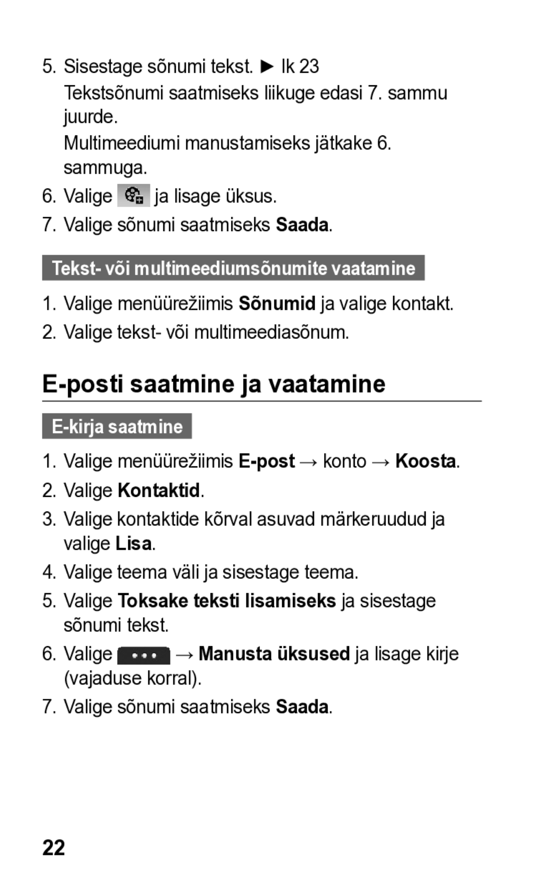 Samsung GT-S5260RWASEB manual Posti saatmine ja vaatamine, Kirja saatmine, Valige menüürežiimis E-post→ konto → Koosta 