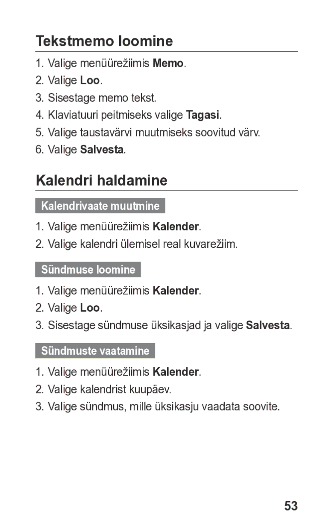 Samsung GT-S5260OKASEB, GT-S5260RWASEB Tekstmemo loomine, Kalendri haldamine, Kalendrivaate muutmine, Sündmuse loomine 