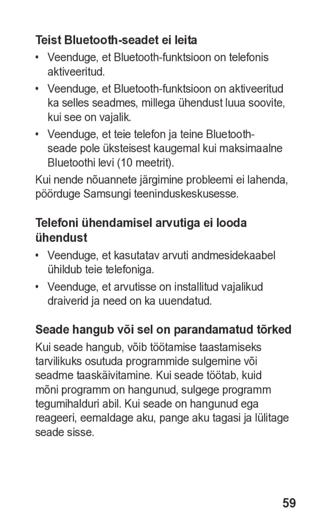 Samsung GT-S5260OKASEB, GT-S5260RWASEB Teist Bluetooth-seadet ei leita, Telefoni ühendamisel arvutiga ei looda ühendust 