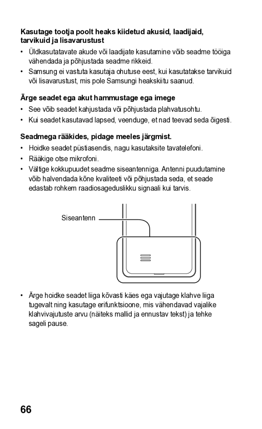 Samsung GT-S5260RWASEB manual Ärge seadet ega akut hammustage ega imege, Seadmega rääkides, pidage meeles järgmist 