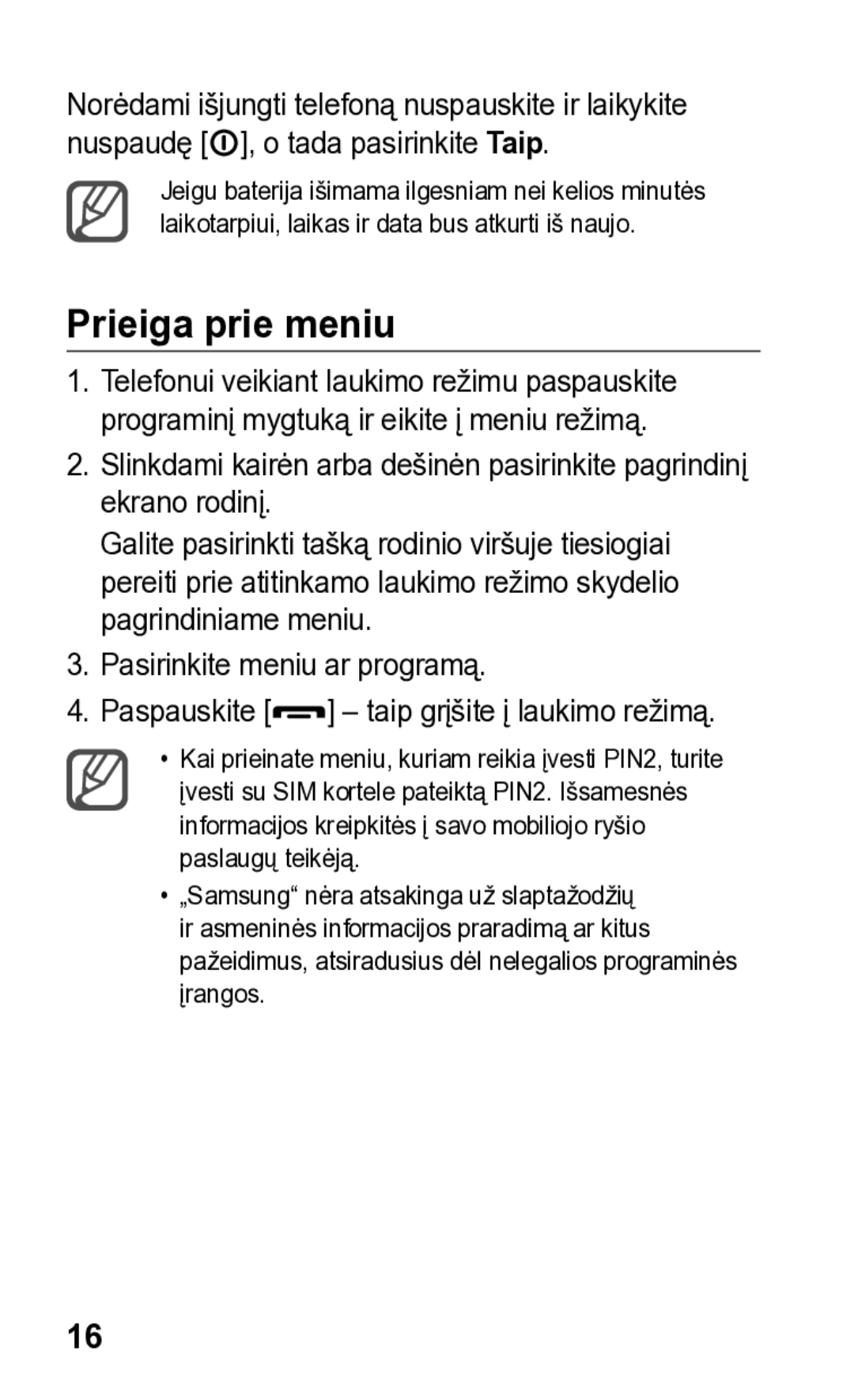 Samsung GT-S5260RWASEB, GT-S5260OKASEB manual Prieiga prie meniu 