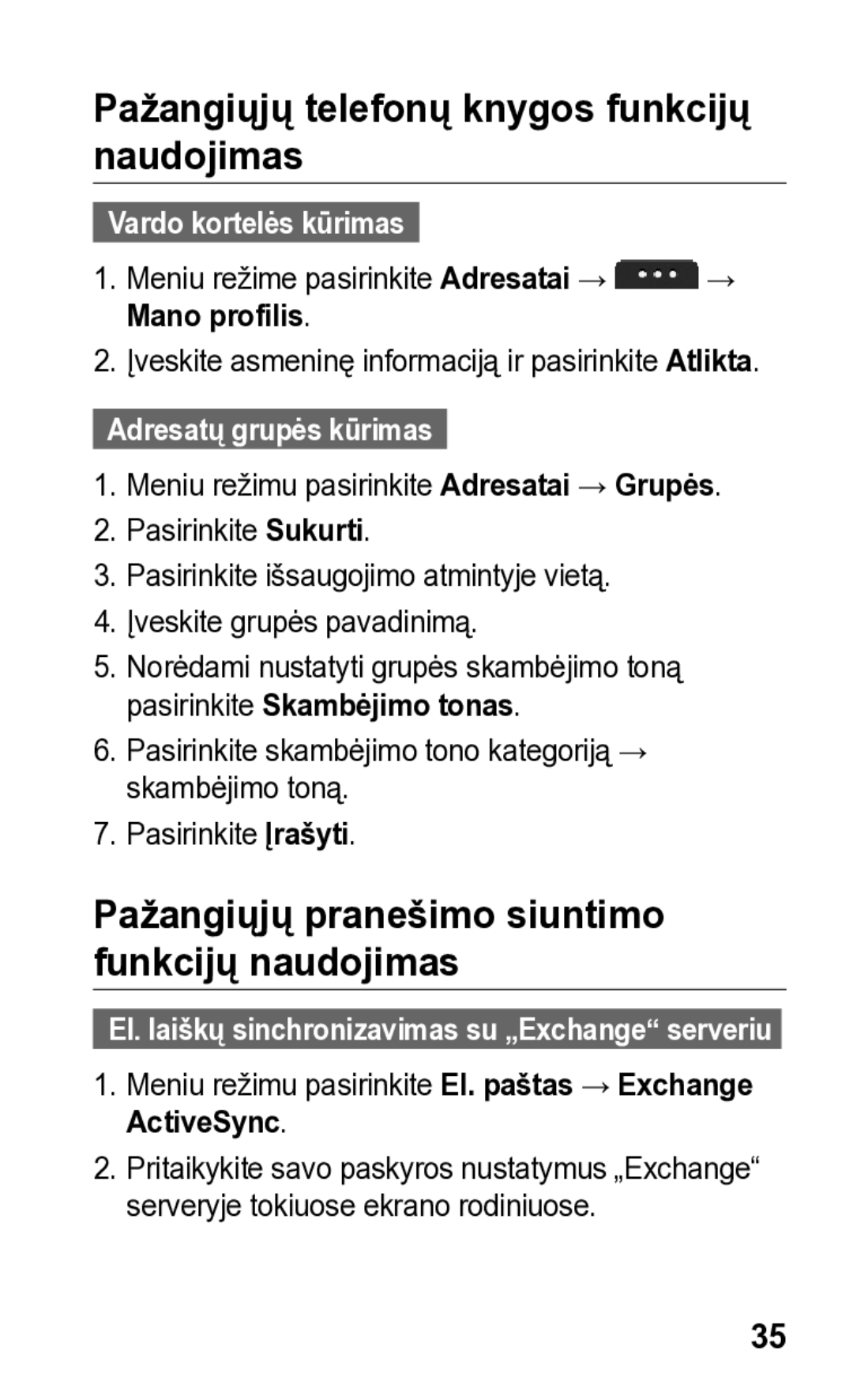 Samsung GT-S5260OKASEB Pažangiųjų telefonų knygos funkcijų naudojimas, Pažangiųjų pranešimo siuntimo funkcijų naudojimas 