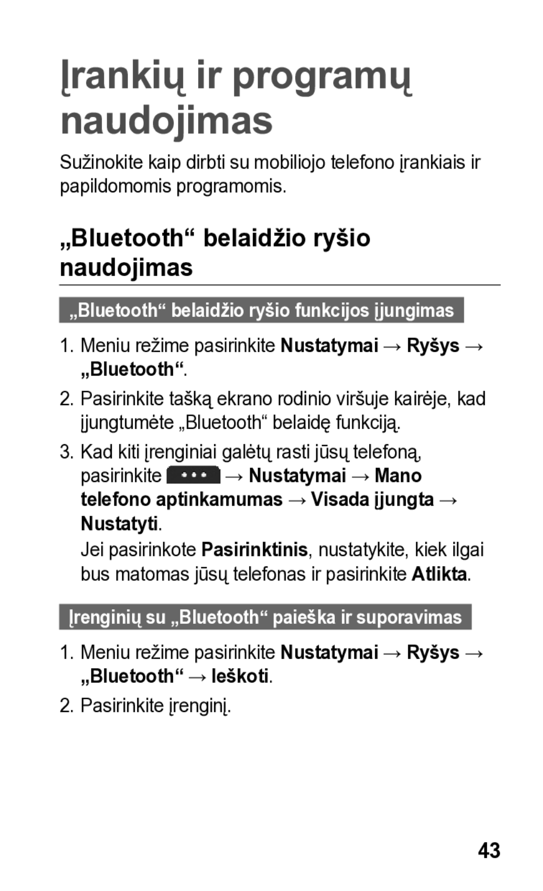 Samsung GT-S5260OKASEB, GT-S5260RWASEB manual „Bluetooth belaidžio ryšio naudojimas, „Bluetooth → Ieškoti 