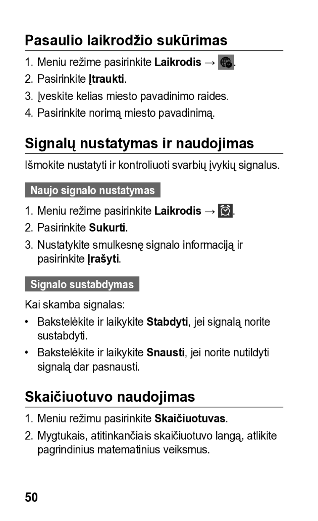 Samsung GT-S5260RWASEB manual Pasaulio laikrodžio sukūrimas, Signalų nustatymas ir naudojimas, Skaičiuotuvo naudojimas 