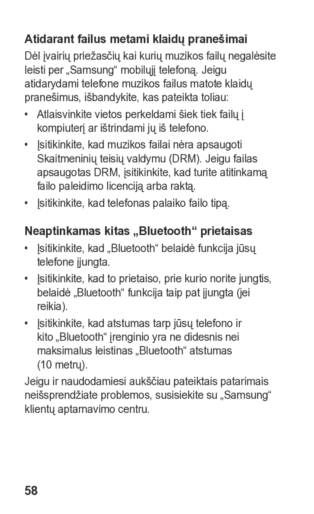 Samsung GT-S5260RWASEB, GT-S5260OKASEB Atidarant failus metami klaidų pranešimai, Neaptinkamas kitas „Bluetooth prietaisas 