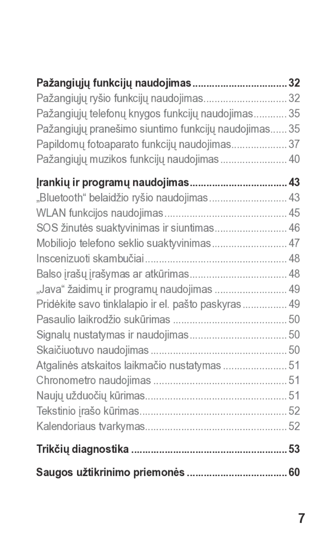 Samsung GT-S5260OKASEB, GT-S5260RWASEB manual Pažangiųjų funkcijų naudojimas 