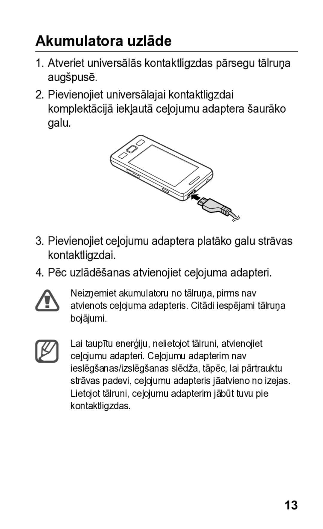 Samsung GT-S5260OKASEB, GT-S5260RWASEB manual Akumulatora uzlāde 