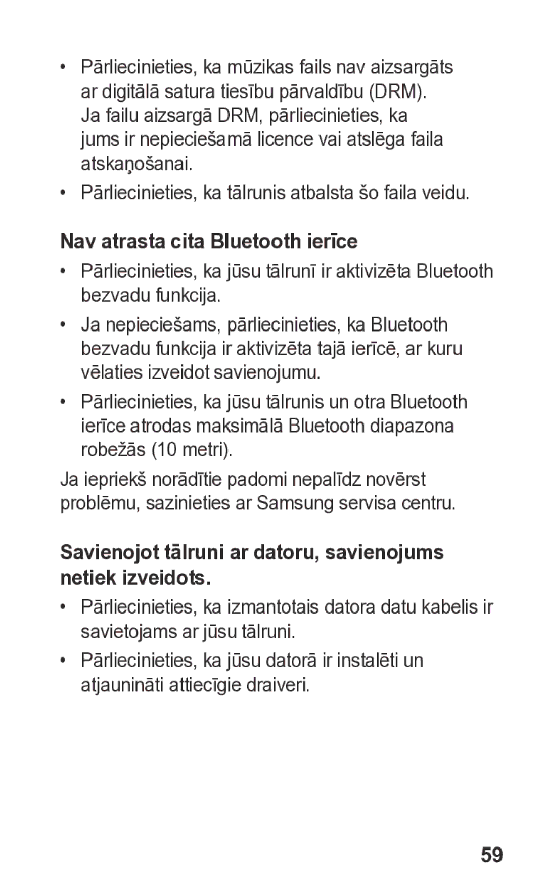 Samsung GT-S5260OKASEB manual Pārliecinieties, ka tālrunis atbalsta šo faila veidu, Nav atrasta cita Bluetooth ierīce 