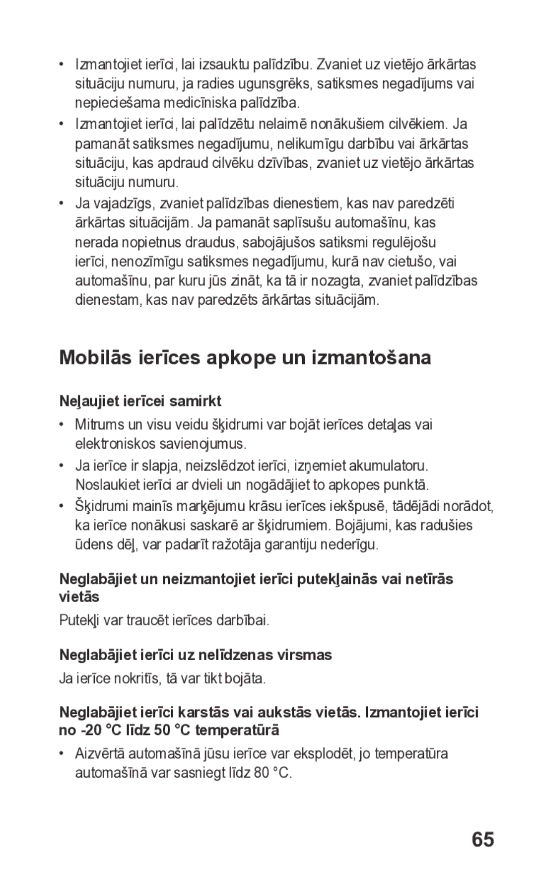 Samsung GT-S5260OKASEB, GT-S5260RWASEB manual Mobilās ierīces apkope un izmantošana, Neļaujiet ierīcei samirkt 