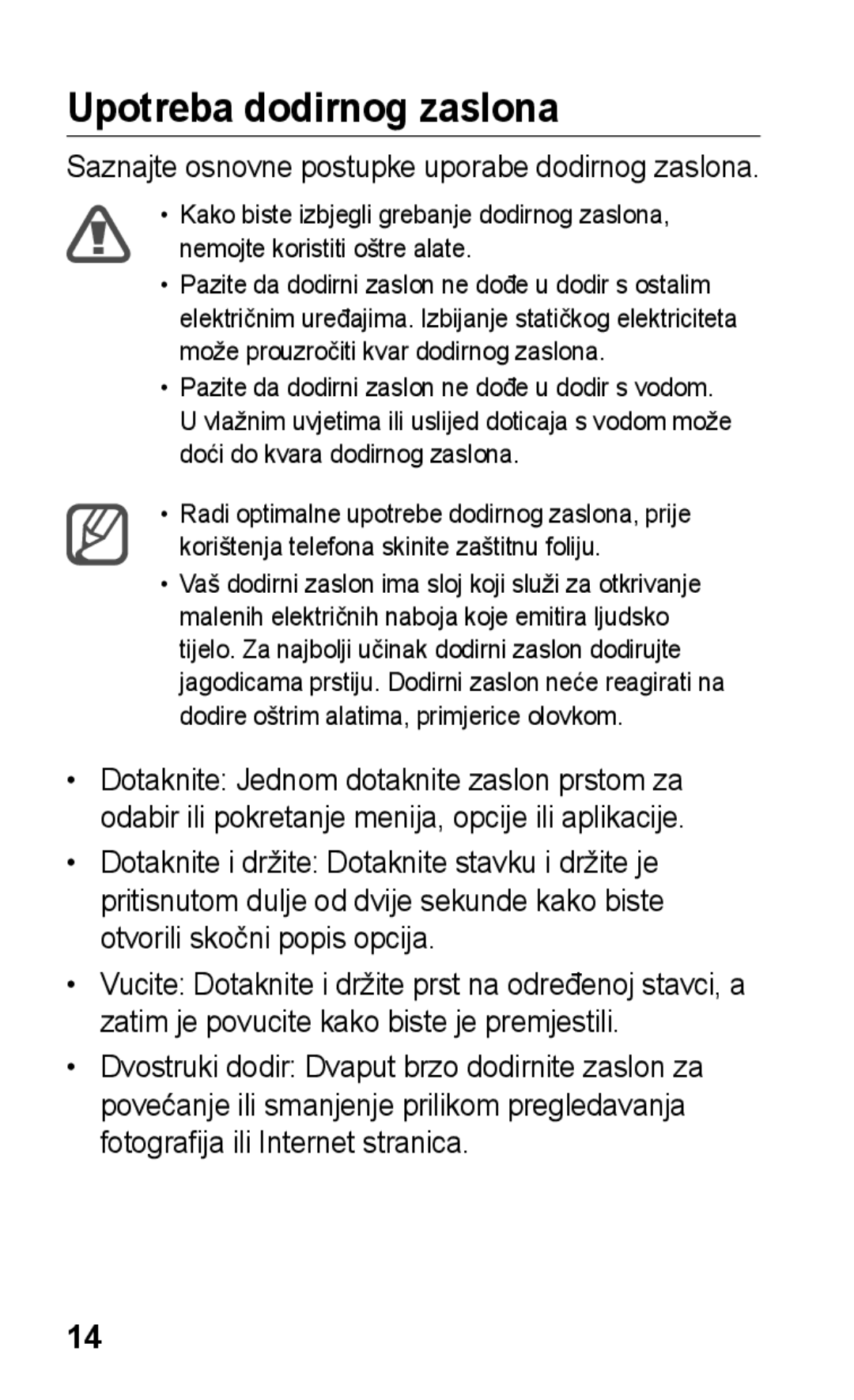 Samsung GT-S5260OKACRO, GT-S5260RWATWO manual Upotreba dodirnog zaslona, Saznajte osnovne postupke uporabe dodirnog zaslona 