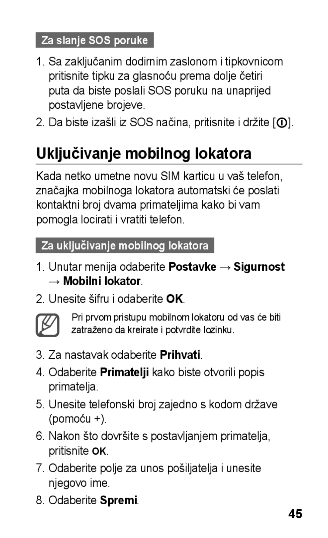 Samsung GT-S5260RWACRO manual Uključivanje mobilnog lokatora, Za slanje SOS poruke, Za uključivanje mobilnog lokatora 