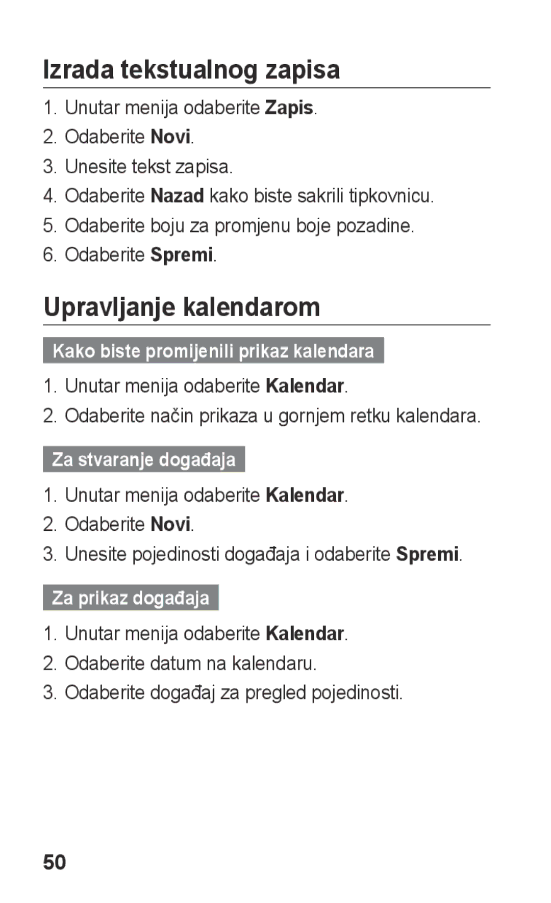 Samsung GT-S5260OKACRO manual Izrada tekstualnog zapisa, Upravljanje kalendarom, Kako biste promijenili prikaz kalendara 