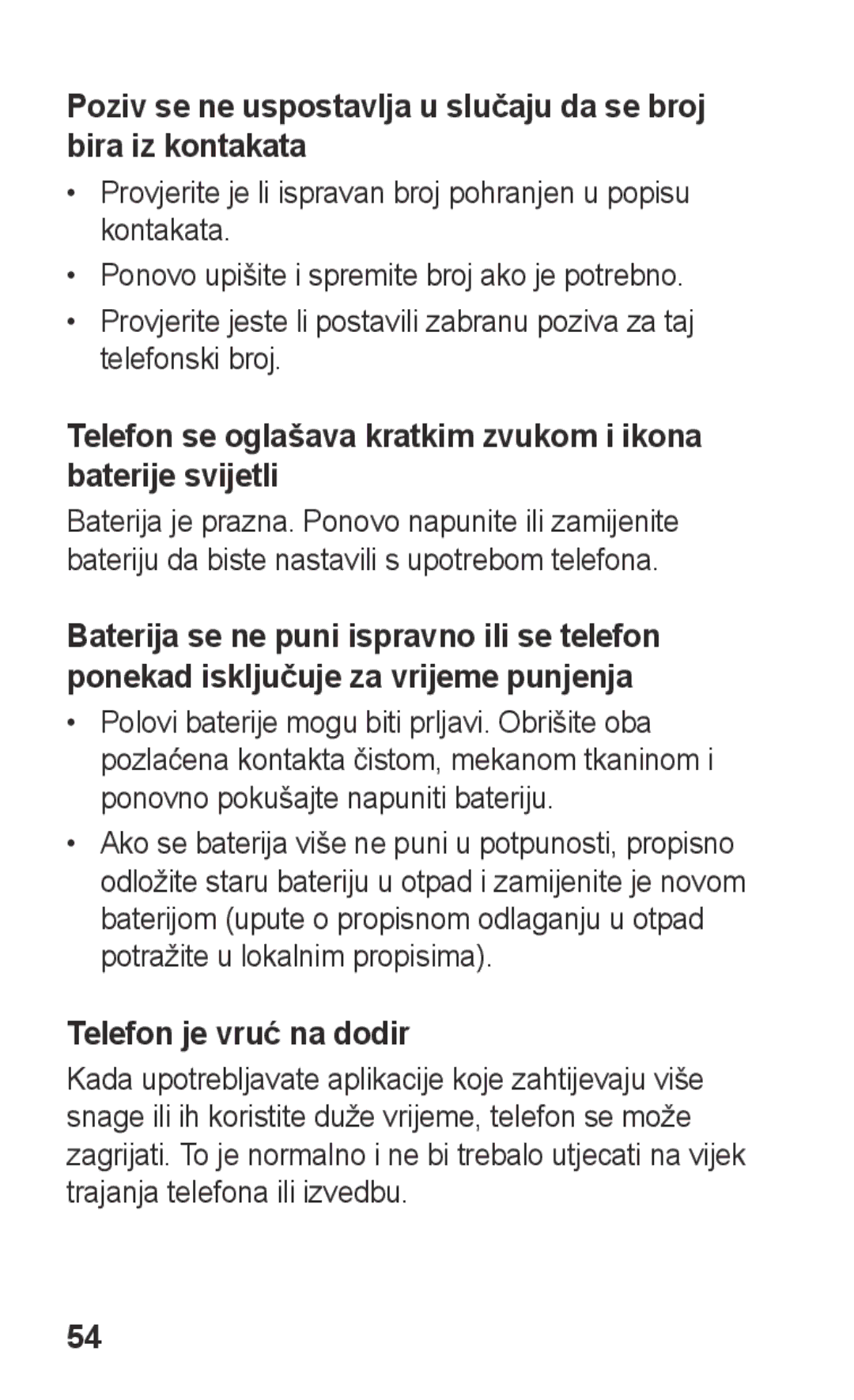 Samsung GT-S5260RWATWO manual Telefon se oglašava kratkim zvukom i ikona baterije svijetli, Telefon je vruć na dodir 