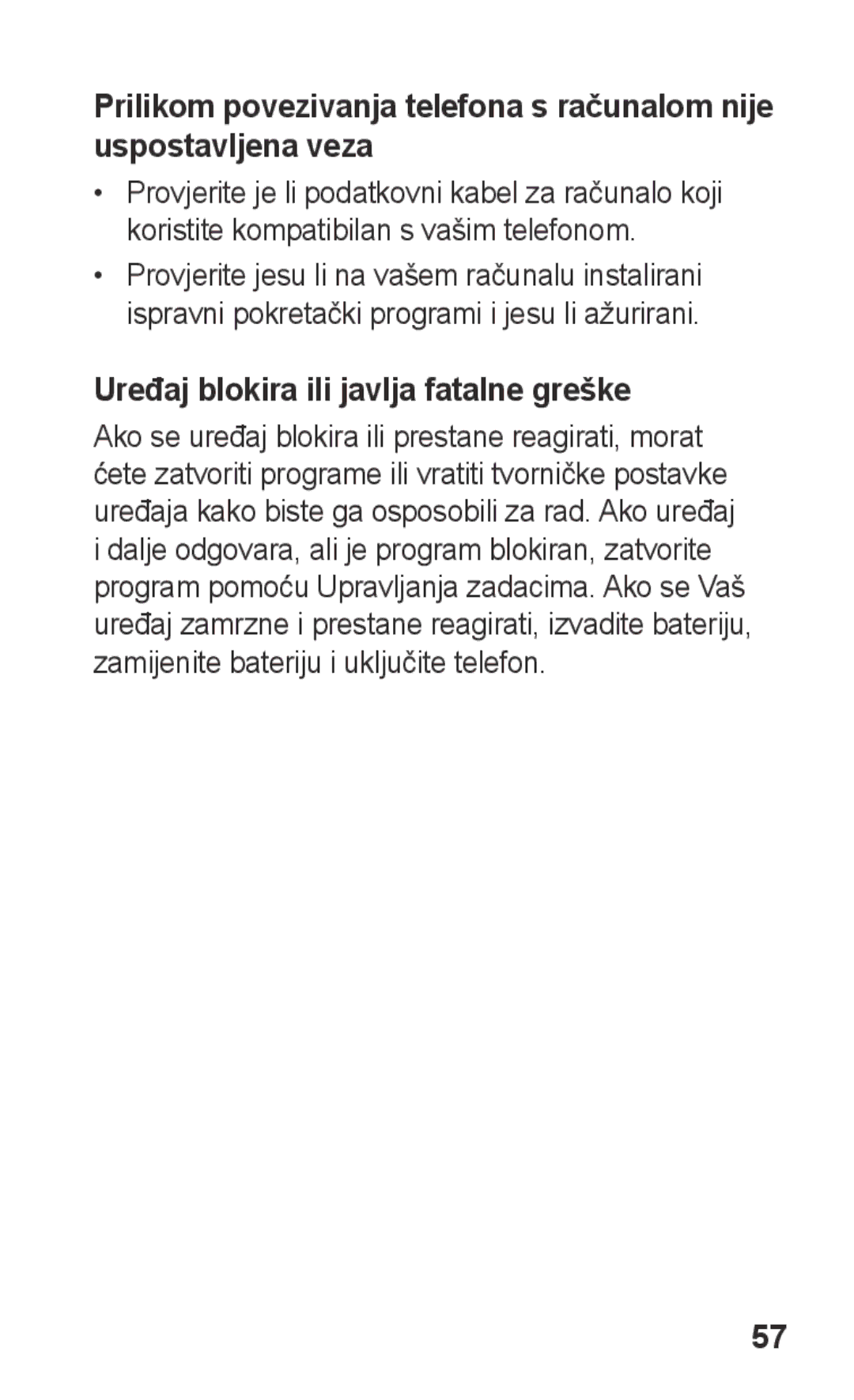 Samsung GT-S5260RWACRO, GT-S5260RWATWO, GT-S5260OKAVIP, GT-S5260OKACRO manual Uređaj blokira ili javlja fatalne greške 