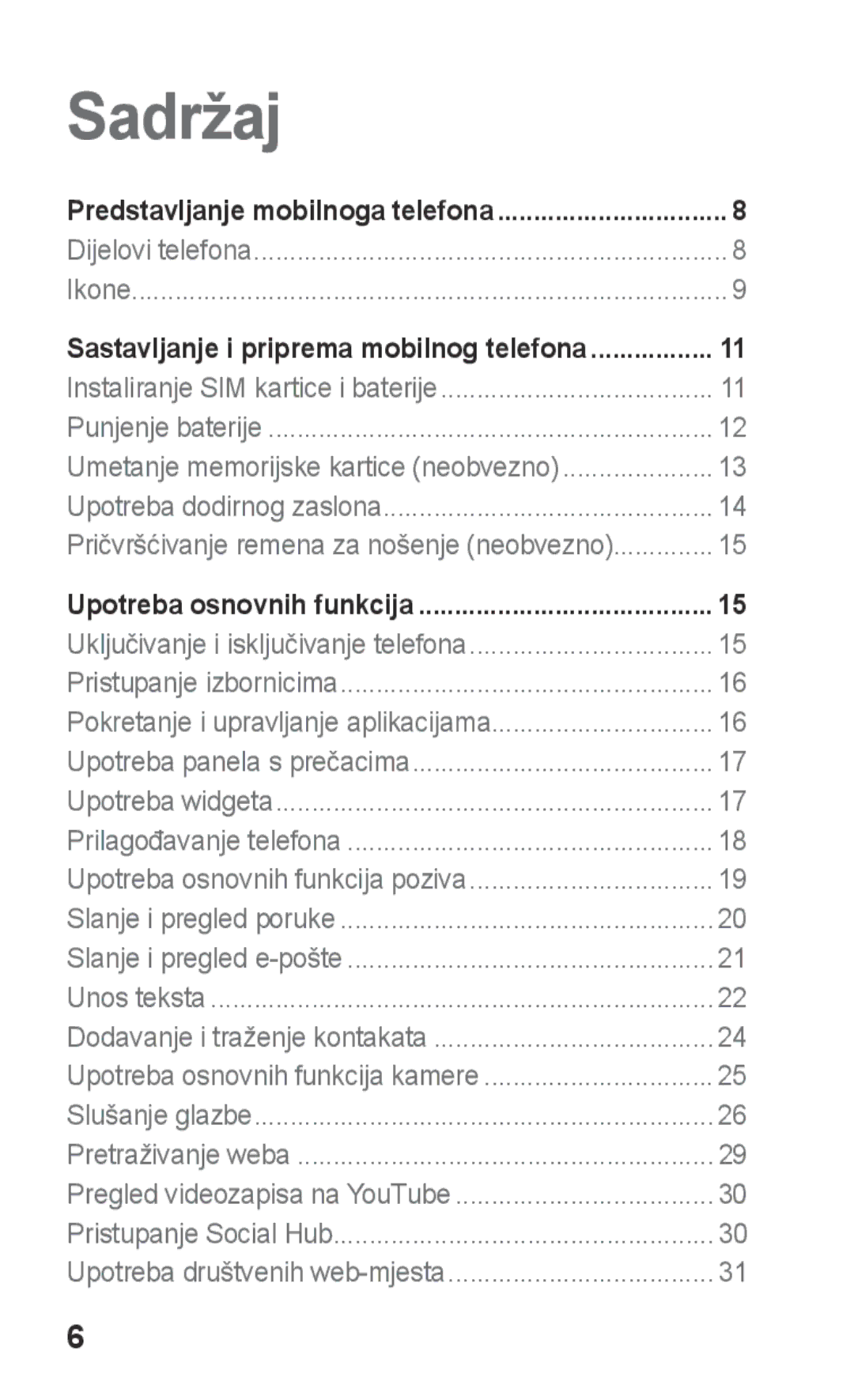 Samsung GT-S5260RWATWO, GT-S5260OKAVIP, GT-S5260OKACRO, GT-S5260RWACRO, GT-S5260RWAVIP, GT-S5260OKATWO manual Sadržaj 