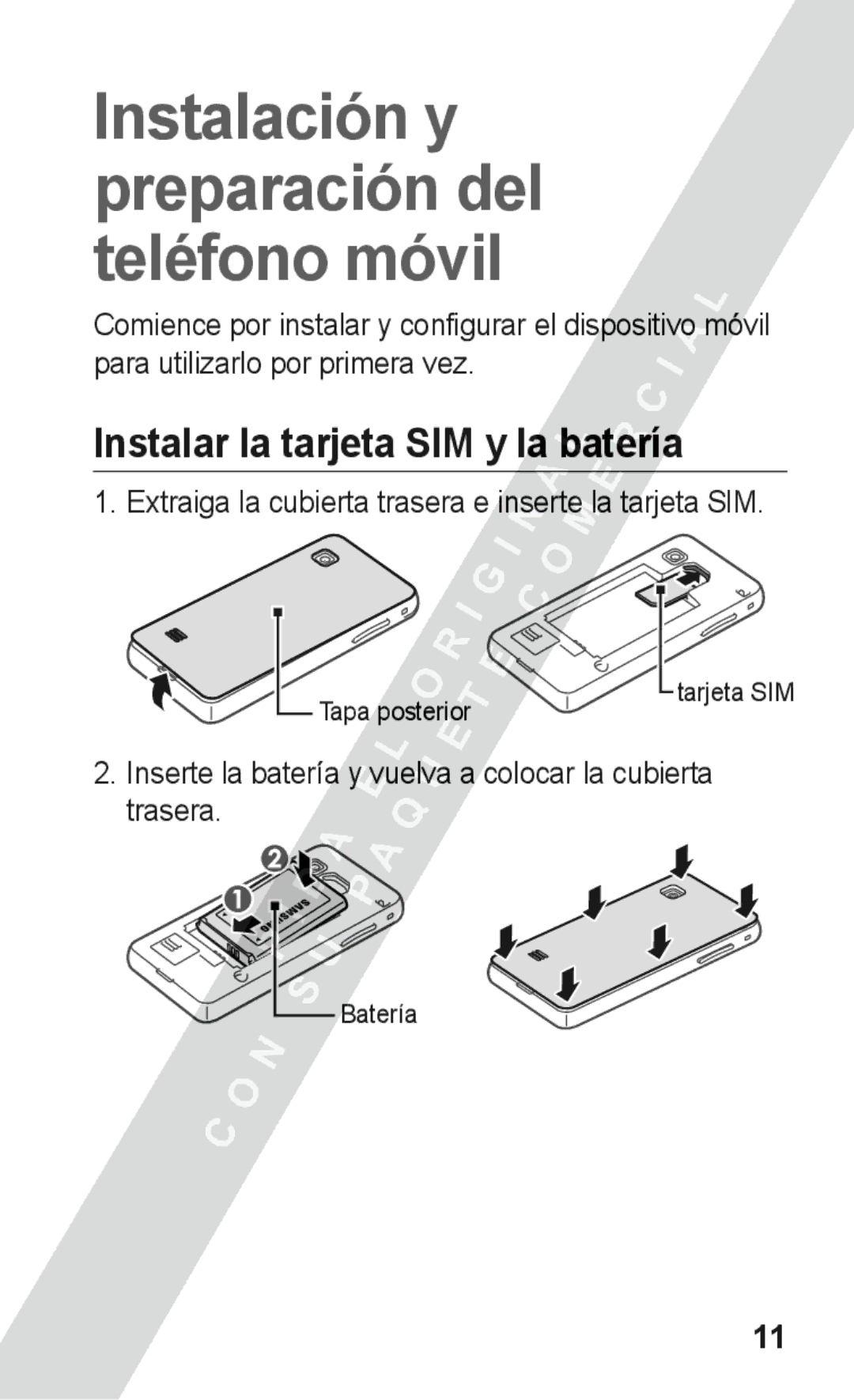 Samsung GT-S5260RWAAMN Instalar la tarjeta SIM y la batería, Inserte la batería y vuelva a colocar la cubierta trasera 